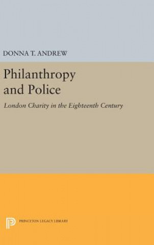 Könyv Philanthropy and Police Donna T. Andrew