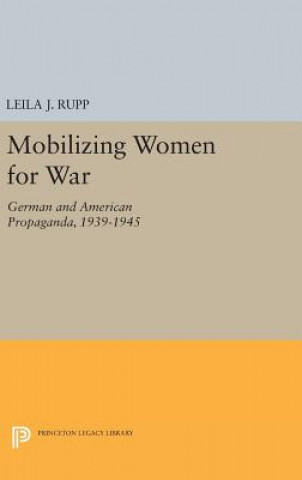 Carte Mobilizing Women for War Leila J. Rupp