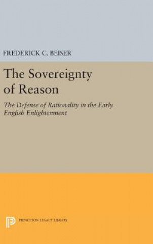 Kniha Sovereignty of Reason Frederick C. Beiser