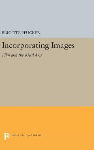 Buch Incorporating Images Brigitte Peucker