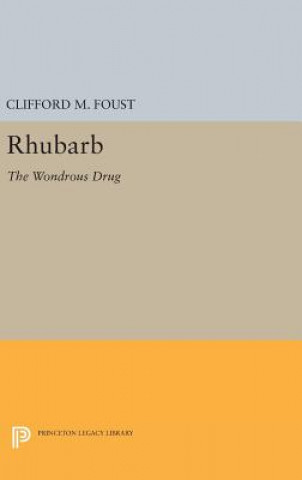 Kniha Rhubarb Clifford M. Foust