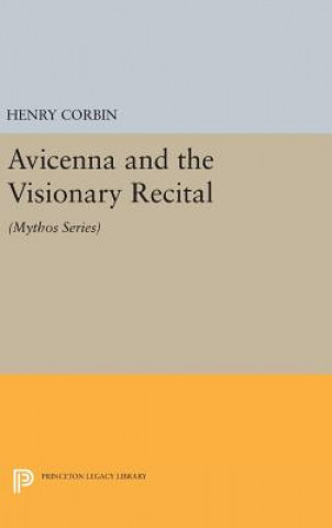Book Avicenna and the Visionary Recital Professor Henry Corbin