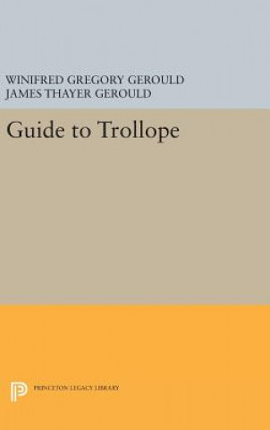 Book Guide to Trollope Winifred Gregory Gerould