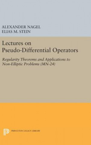 Książka Lectures on Pseudo-Differential Operators Alexander Nagel