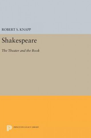 Kniha Shakespeare Robert S. Knapp