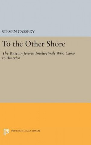 Knjiga To the Other Shore Steven Cassedy