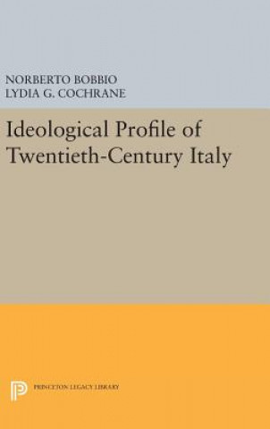Carte Ideological Profile of Twentieth-Century Italy Norberto Bobbio