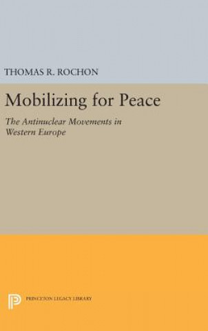 Carte Mobilizing for Peace Thomas R. Rochon
