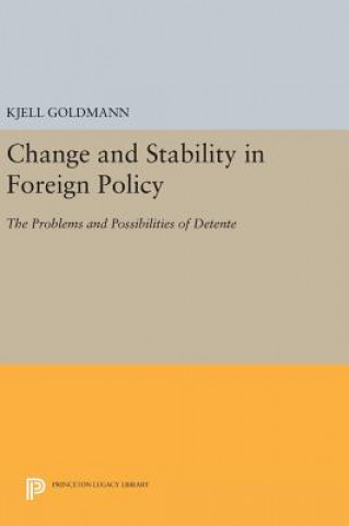 Carte Change and Stability in Foreign Policy Kjell Goldmann
