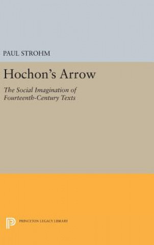 Knjiga Hochon's Arrow Paul Strohm