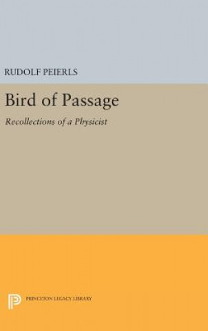 Kniha Bird of Passage Rudolf Peierls