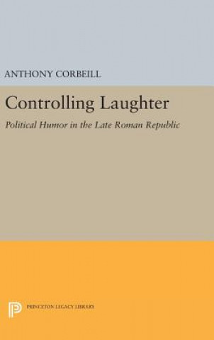 Könyv Controlling Laughter Anthony Corbeill