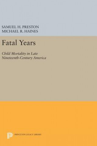 Книга Fatal Years Samuel H. Preston