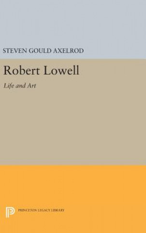 Carte Robert Lowell Steven Gould Axelrod