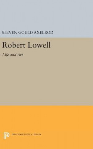 Libro Robert Lowell Steven Gould Axelrod