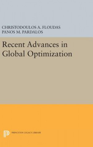 Książka Recent Advances in Global Optimization Christodoulos A. Floudas