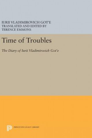 Kniha Time of Troubles Iurii Vladimirovich Got'e