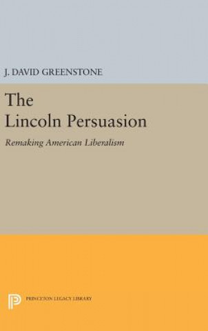 Kniha Lincoln Persuasion J.David Greenstone