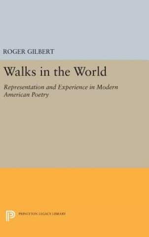 Könyv Walks in the World Roger Gilbert