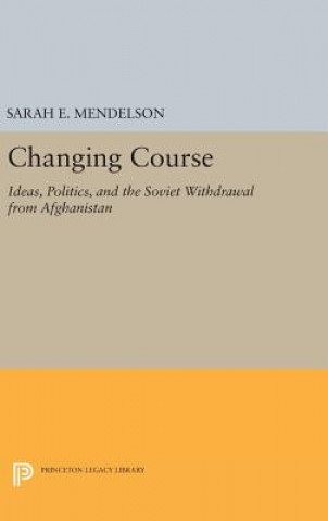 Kniha Changing Course Sarah E. Mendelson