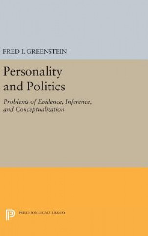 Knjiga Personality and Politics Fred I. Greenstein