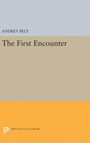 Könyv First Encounter Andrey Bely