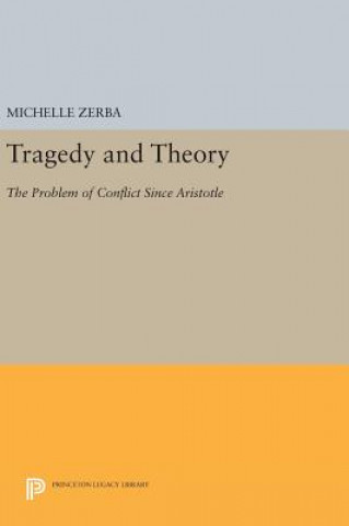 Kniha Tragedy and Theory Michelle Zerba