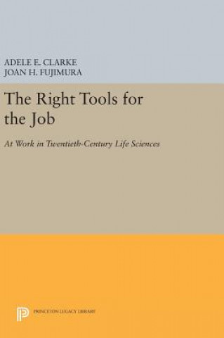 Książka Right Tools for the Job Adele E. Clarke