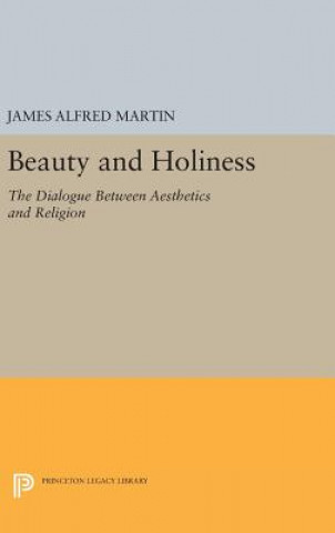 Könyv Beauty and Holiness James Alfred Martin