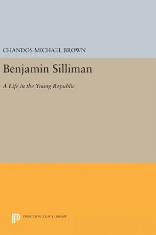 Buch Benjamin Silliman Chandos Michael Brown