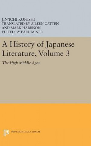 Kniha History of Japanese Literature, Volume 3 Jin'ichi Konishi