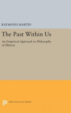 Carte Past Within Us Raymond Martin