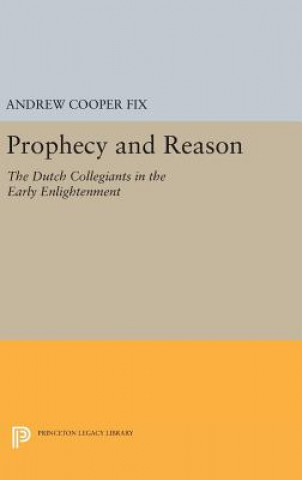 Könyv Prophecy and Reason Andrew Cooper Fix