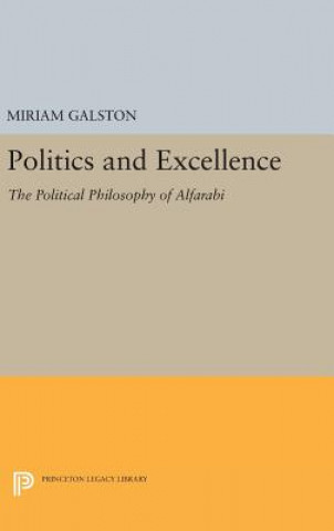 Könyv Politics and Excellence Miriam Galston