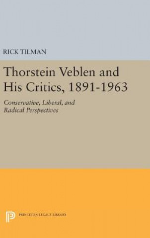 Książka Thorstein Veblen and His Critics, 1891-1963 Rick Tilman