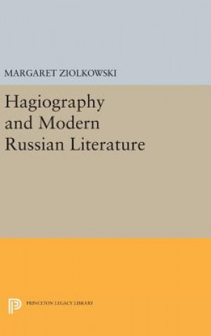 Книга Hagiography and Modern Russian Literature Margaret Ziolkowski