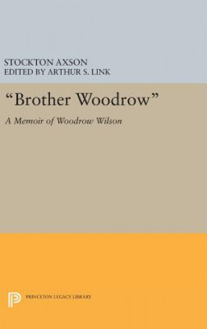Carte "Brother Woodrow" Stockton Axson