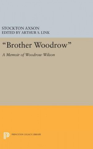 Książka "Brother Woodrow" Stockton Axson