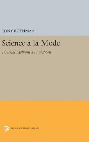 Carte Science a la Mode Tony Rothman