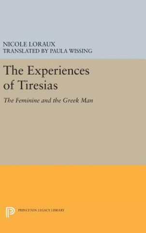 Kniha Experiences of Tiresias Nicole Loraux