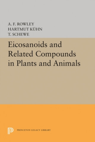 Könyv Eicosanoids and Related Compounds in Plants and Animals Hartmut Kühn