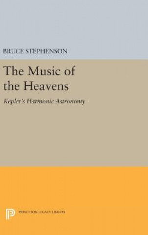 Kniha Music of the Heavens Bruce Stephenson