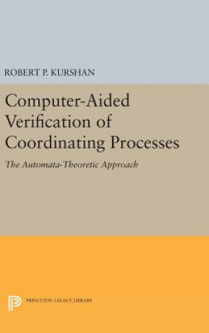 Książka Computer-Aided Verification of Coordinating Processes Robert P. Kurshan