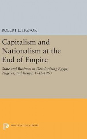 Carte Capitalism and Nationalism at the End of Empire Robert L. Tignor