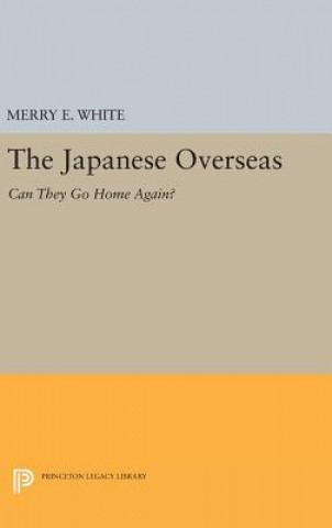 Kniha Japanese Overseas Merry E. White