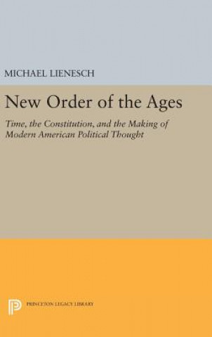 Knjiga New Order of the Ages Michael Lienesch