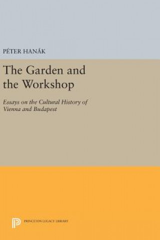 Buch Garden and the Workshop Peter Hanak