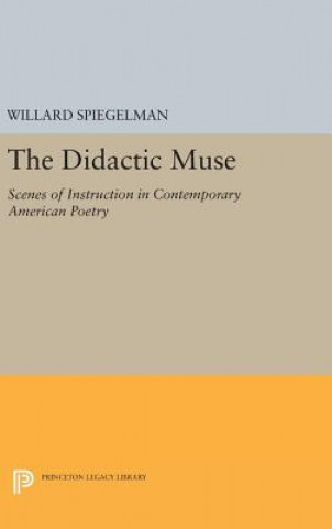 Kniha Didactic Muse Willard Spiegelman