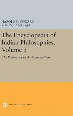 Carte Encyclopedia of Indian Philosophies, Volume 5 K. Kunjunni Raja