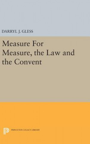 Knjiga Measure For Measure, the Law and the Convent Darryl J. Gless